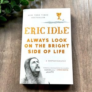 4/$20 Memoir - Always Look on the Bright Side by Eric Idle